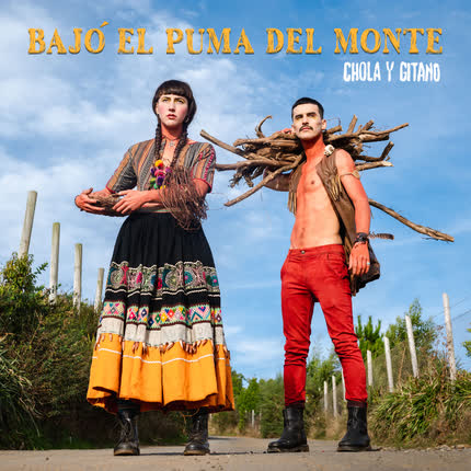 Carátula CHOLA Y GITANO - Bajó el Puma del Monte