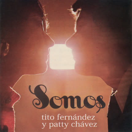 Carátula TITO FERNANDEZ Y PATTY CHAVEZ - Somos