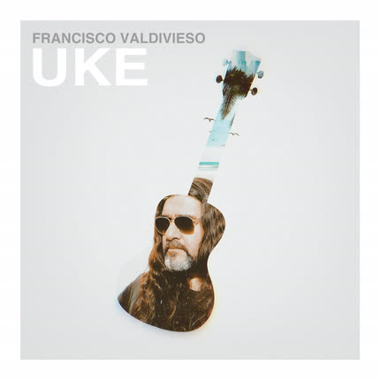 Carátula FRANCISCO VALDIVIESO - Uke