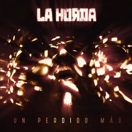 Carátula LA HORDA - Un Perdido Más