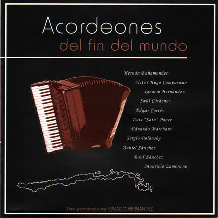 Carátula VARIOS ARTISTAS - Acordeones del Fin del Mundo