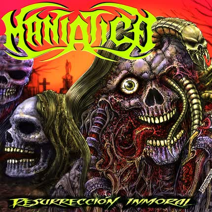 Carátula MANIATICO - Resurrección Inmoral