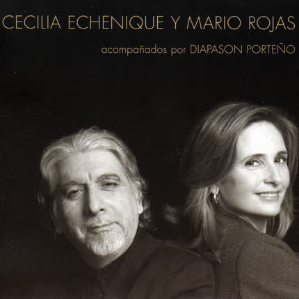Carátula MARIO ROJAS Y CECILIA ECHENIQUE - Tonadas Chilenas