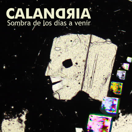 Carátula CALANDRIA - Sombra de los Días a Venir