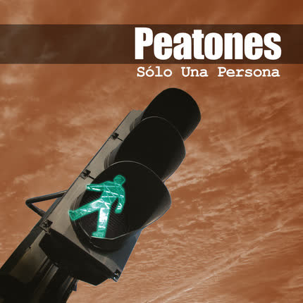 Carátula PEATONES - Solo Una Persona