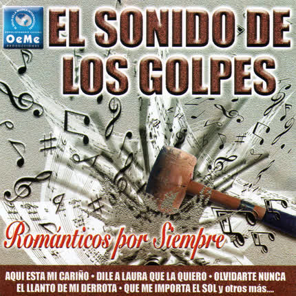 Carátula EL SONIDO DE LOS GOLPES - Románticos Por Siempre