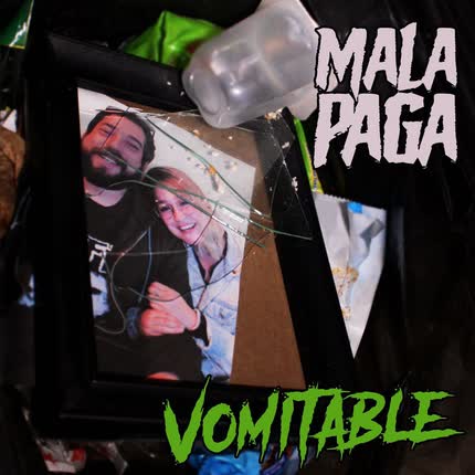 Carátula MALA PAGA - Vomitable