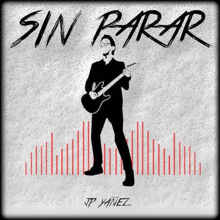Carátula JP YAÑEZ - Sin Parar