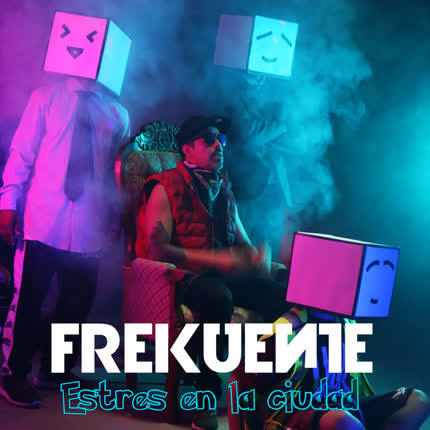 Carátula FREKUENTE - Estrés en la Ciudad
