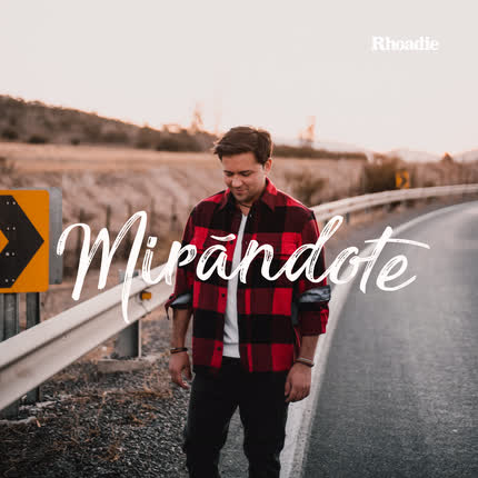 Carátula RHOADIE - Mirándote
