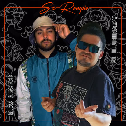 Carátula EL ILUMINADO - Se Rompió (feat. Bro Negro)