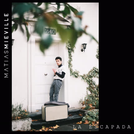 Carátula MATIAS MIEVILLE - La Escapada