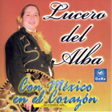 Carátula LUCERO DEL ALBA - Con Mexico en el Corazón