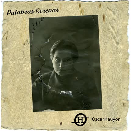 Carátula OSCAR HAUYON - Palabras Serenas