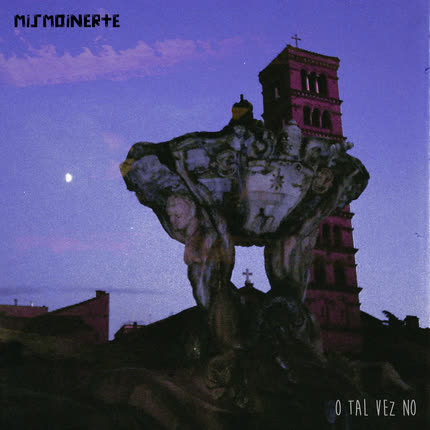 Carátula MISMOINERTE - O Tal Vez No