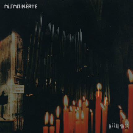 Carátula MISMOINERTE - Arruinada