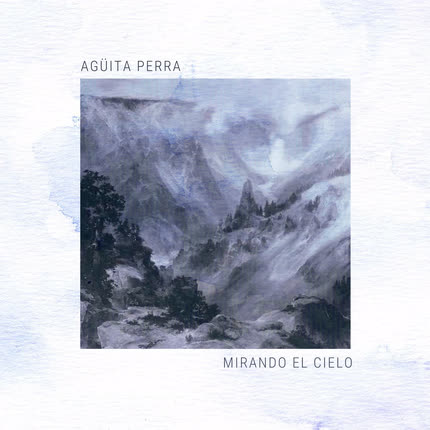 Carátula AGUITA PERRA - Mirando el Cielo