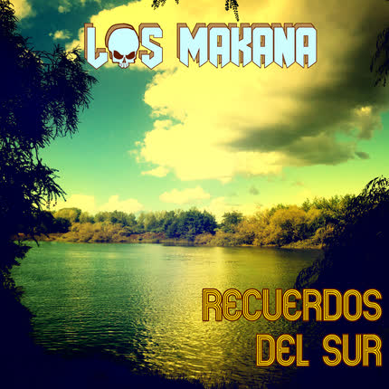 Carátula LOS MAKANA - Recuerdos del Sur