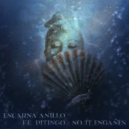 Carátula ENCARNA ANILLO - No Te Engañes