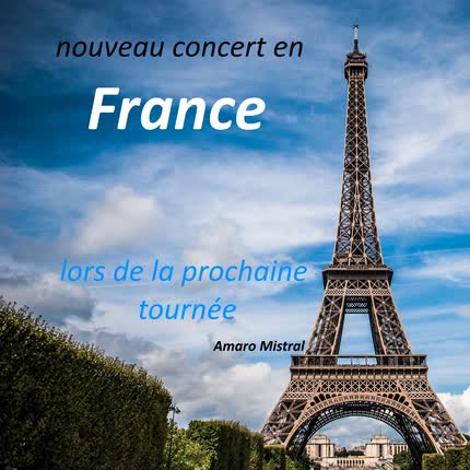 Carátula AMARO MISTRAL - Nouveau concert en france, lors de la prochaine tournée