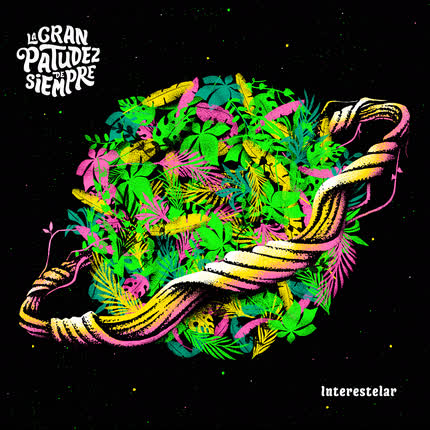 Carátula LA GRAN PATUDEZ DE SIEMPRE - Interestelar