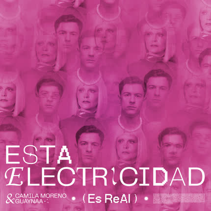 Carátula CAMILA MORENO & GUAYNAA - Esta Electricidad (Es Real)