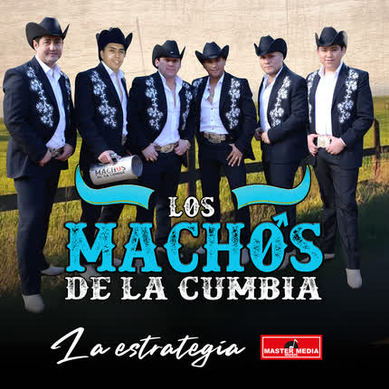 Carátula LOS MACHOS DE LA CUMBIA - La Estrategia
