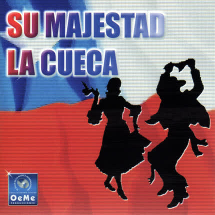 Carátula VARIOS ARTISTAS - Su Majestad La Cueca