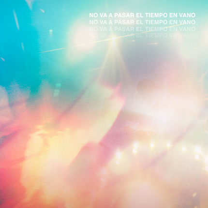 Carátula NIÑOS DEL CERRO - No Va a Pasar el Tiempo en Vano (En Vivo)