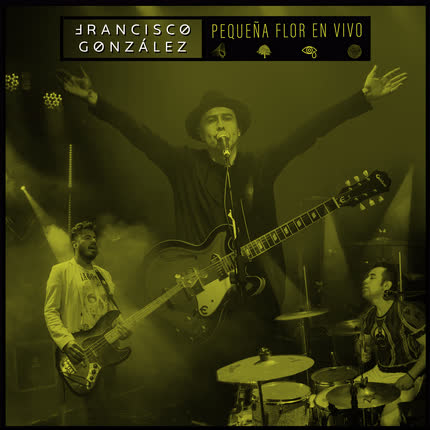 Carátula FRANCISCO GONZALEZ - Pequeña Flor (En Vivo)