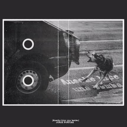 Carátula JORGE FORTUNE - Anoche Hice una Bomba