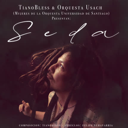 Carátula ORQUESTA USACH & TIANO BLESS - Seda