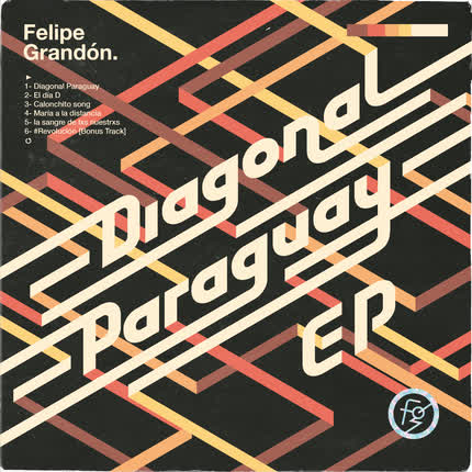 Carátula FELIPE GRANDON - Diagonal Paraguay