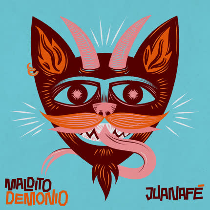 Carátula JUANAFE - Maldito Demonio