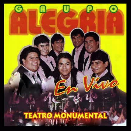 Carátula GRUPO ALEGRIA - Teatro Monumental (En Vivo)