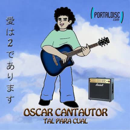 Carátula OSCAR CANTAUTOR - Tal Para Cual