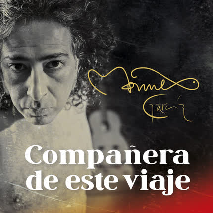 Carátula MANUEL GARCIA - Compañera de Este Viaje