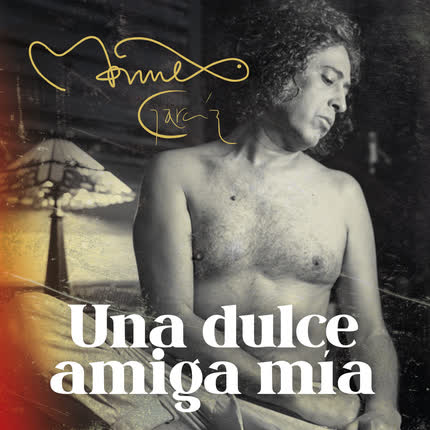 Carátula MANUEL GARCIA - Una Dulce Amiga Mía