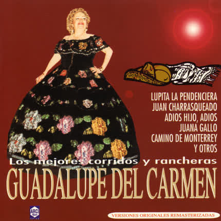 Carátula GUADALUPE DEL CARMEN - Los Mejores Corridos y Rancheras