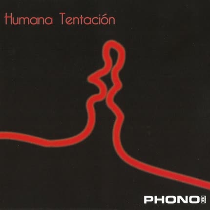 Carátula PHONO - Humana Tentación