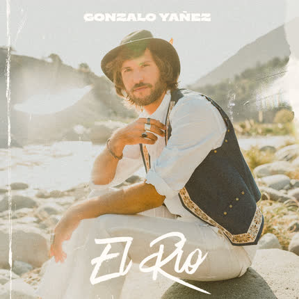Carátula GONZALO YAÑEZ - El Río