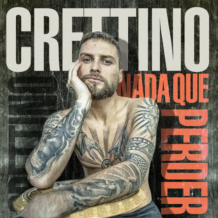 Carátula CRETTINO - Nada Que Perder