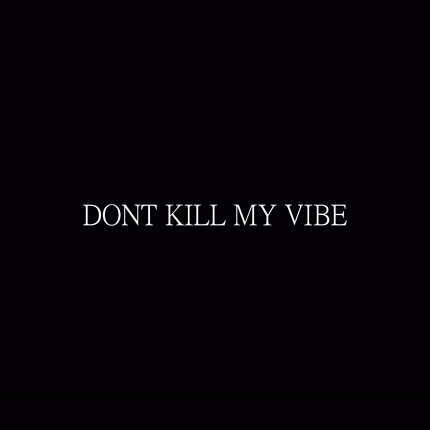 Carátula POISON KID - Dont Kill My Vibe