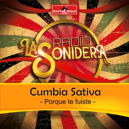 Carátula CUMBIA SATIVA - Porque Te Fuiste