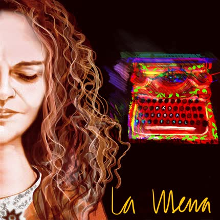 Carátula LA MENA - Más Cerca del Final