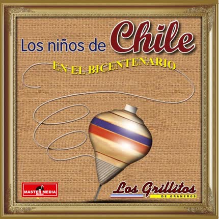 Carátula LOS GRILLITOS DE GRANEROS - Los Niños De Chile en el Bicentenario