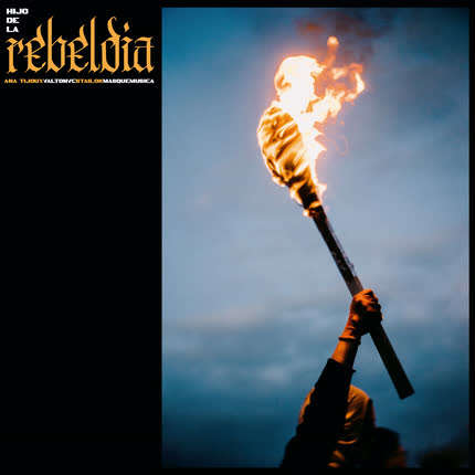 Carátula ANA TIJOUX - Hijo de la Rebeldía