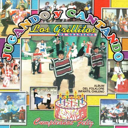 Carátula LOS GRILLITOS DE GRANEROS - Jugando y Cantando