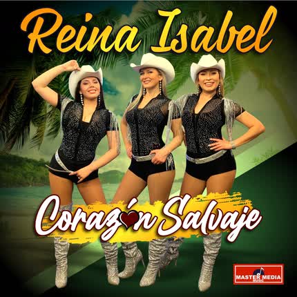 Carátula REINA ISABEL - Corazón Salvaje