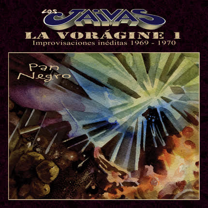Carátula LOS JAIVAS - La Vorágine 1: Pan Negro